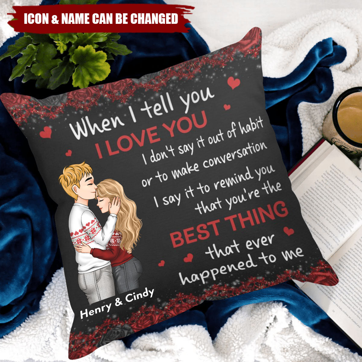 The Best Thing That Happened To Me - Personalized Pillow