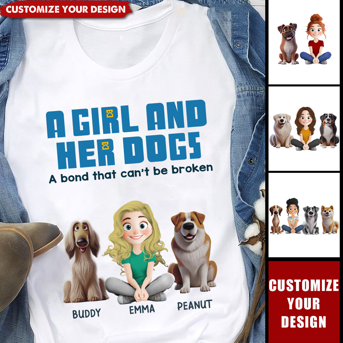 The Bond Between A Girl And Her Dogs Is Life’s Greatest Gift - Personalized T-Shirt, Gift For Pet Owners, Pet Lovers