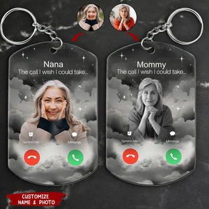 The Call I Wish Personalized Stainless Steel Keychain Memorial Gift For Family