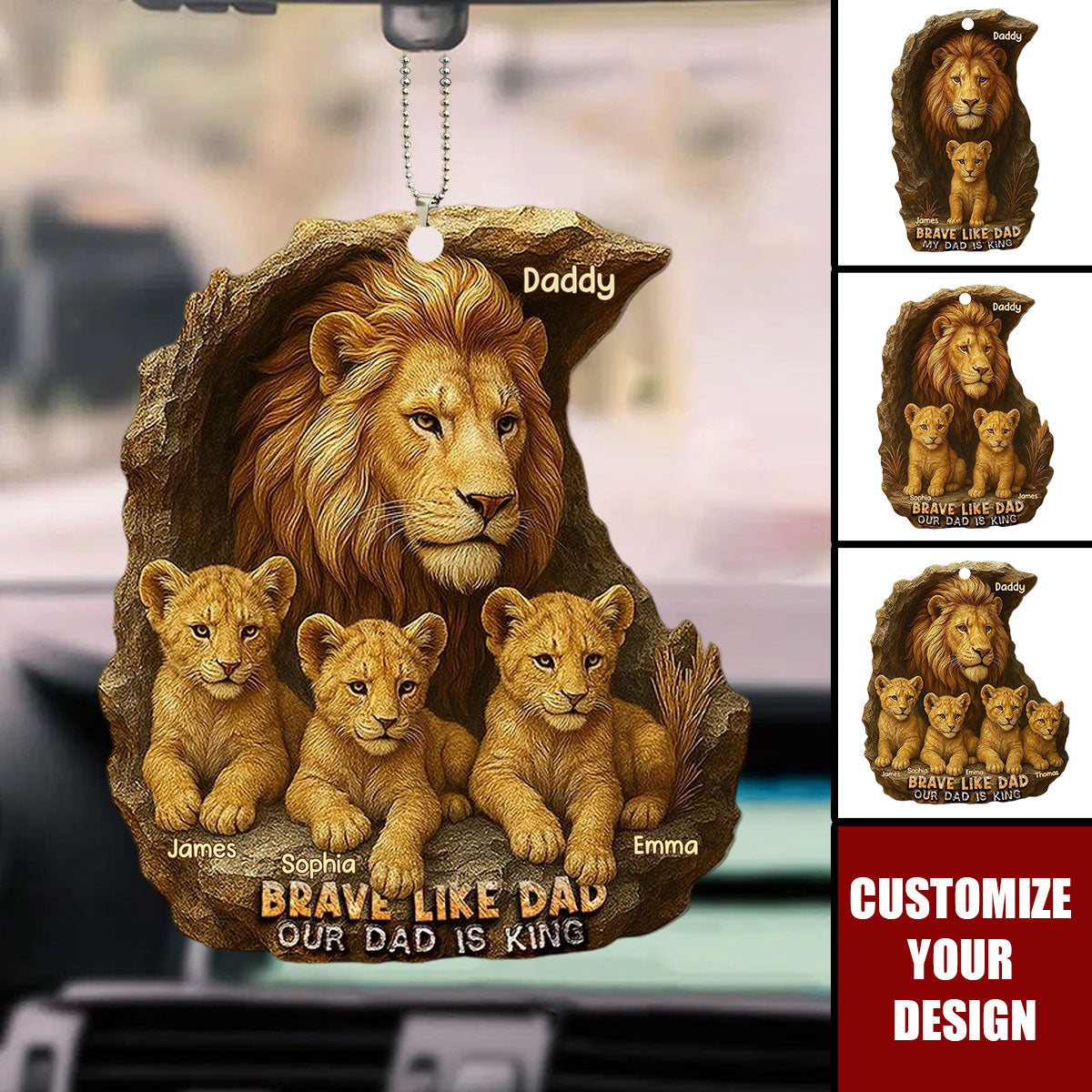 Brave Like Dad Our Dad Is King - Personalized Acrylic Car Ornament, Gifts For Dad