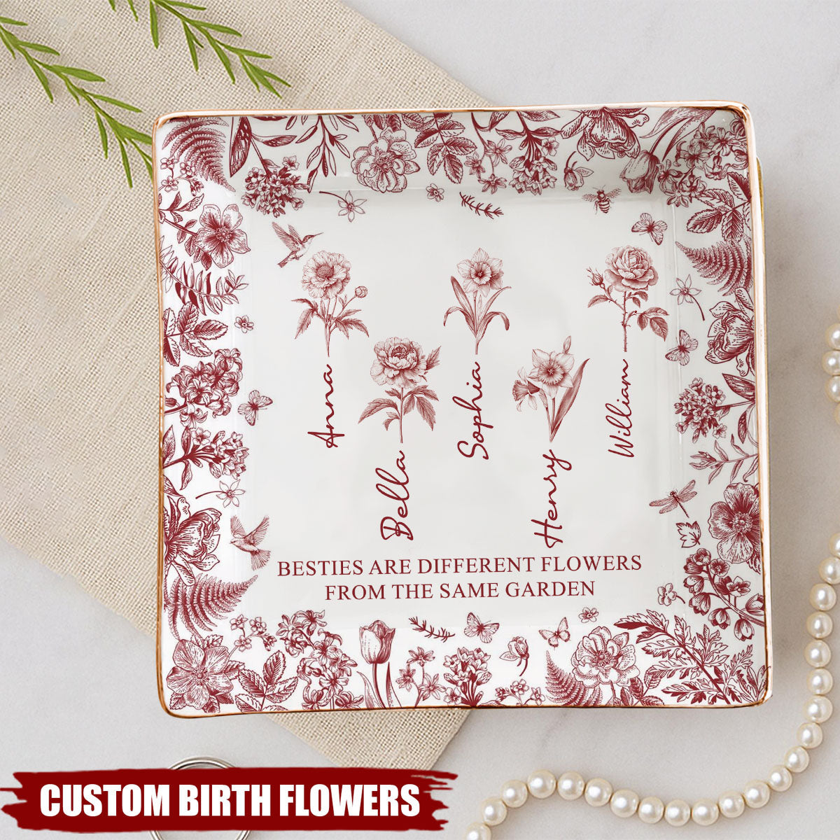 If Besties Were Flowers I'd Pick You - Personalized Jewelry Dish