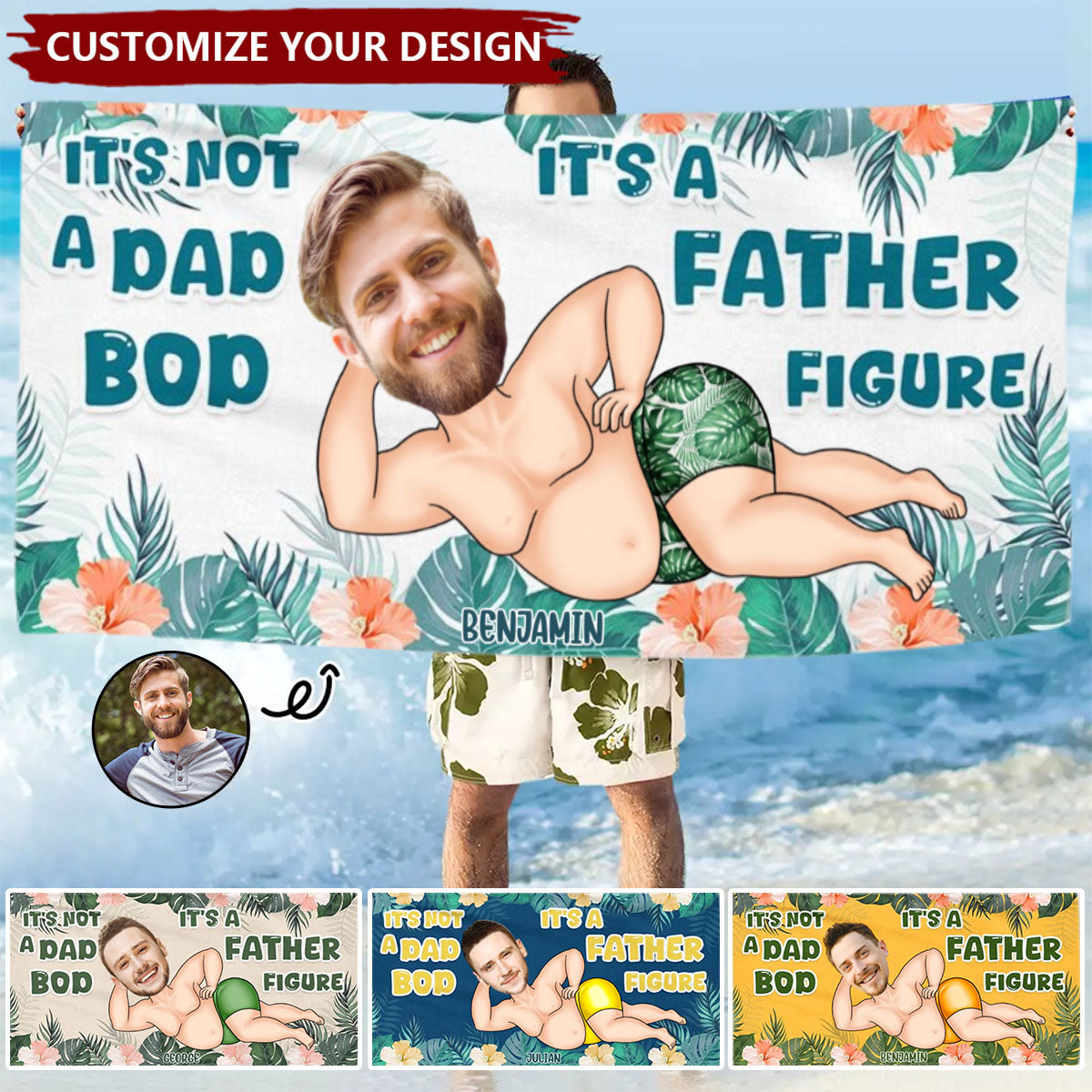 Custom Photo Not A Dad Bod - Personalized Beach Towel