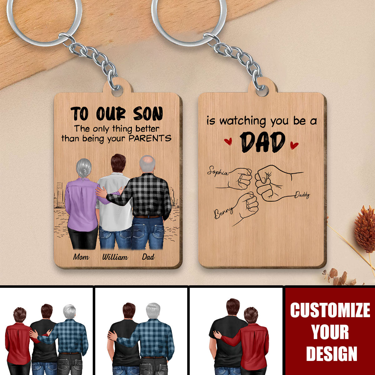 From Mom To Son Watching You Be A Dad Personalized Wooden Keychain