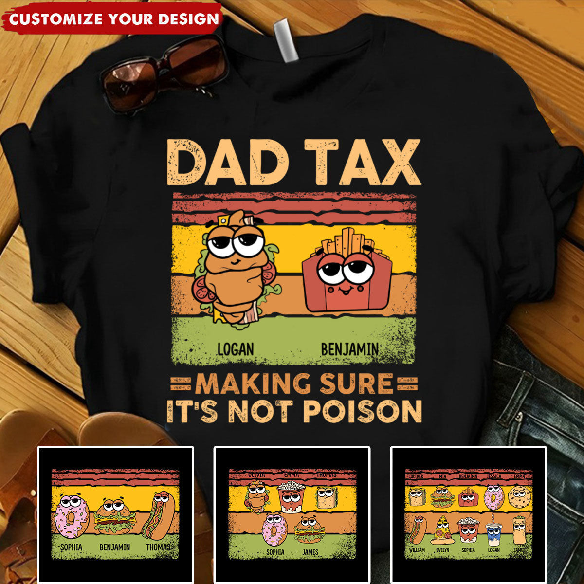 Dad Tax Making Sure It's Not Poison - Personalized Shirt