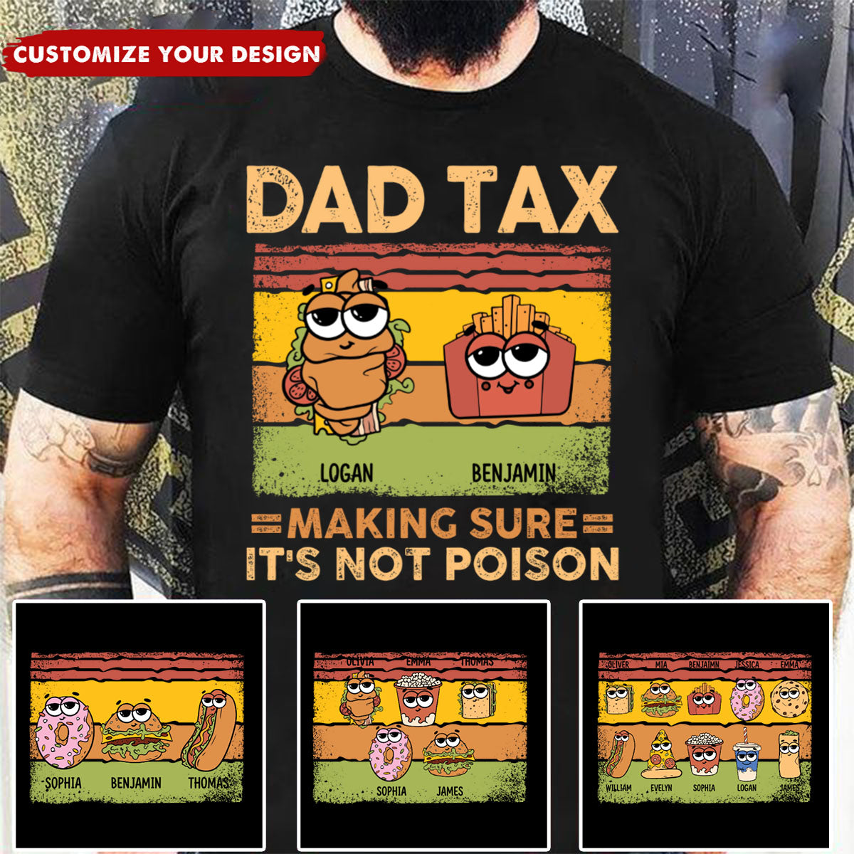 Dad Tax Making Sure It's Not Poison - Personalized Shirt