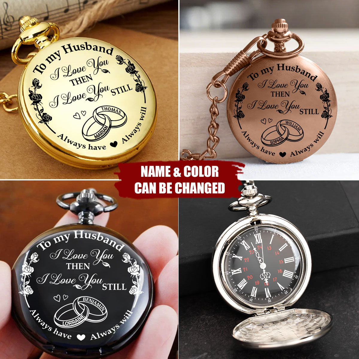 I Love You Then I Love You Still - Personalized Pocket Watch