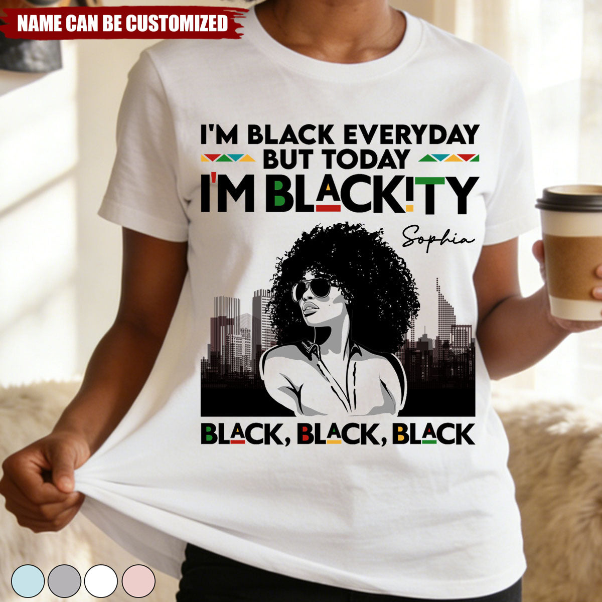 I'm Blackity - Personalized Shirt