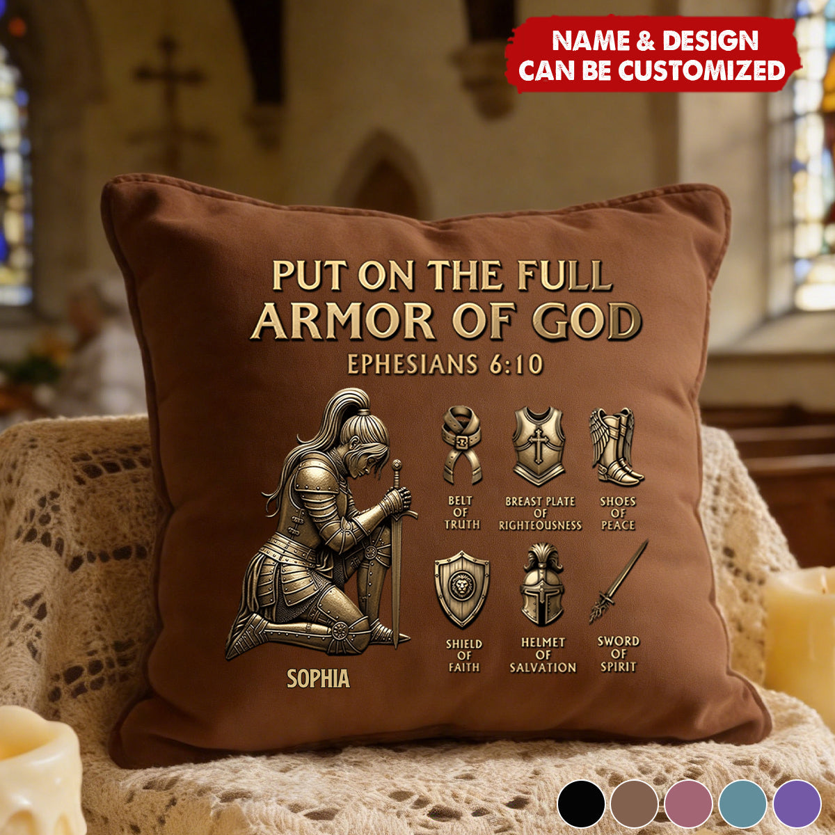 Put On The Full Armor Of God - Personalized Pillow