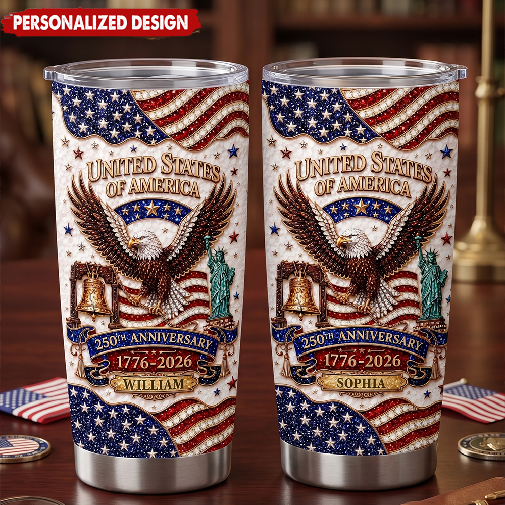 United States Of America 250th Anniversary Tumbler, Personalized Independence Day Gift For Patriots