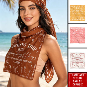 Girls Trip Besties Summer Bachelorette Bandana - Personalized Scarf