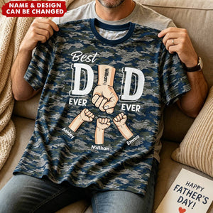 Best Dad Ever Ever Fist Bump Camo Pattern - Personalized Shirt - Father's Day Gift For Husband, Dad