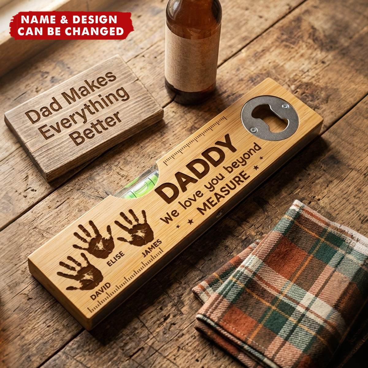 Custom Wooden Bottle Opener With Built-in Spirit Level - Personalized Father's Day Birthday Gifts For Dad, Grandpa - Dad Makes Everything Better