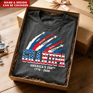 Proud Dad Grandpa Nation Flag American 250th Anniversary - Personalized Shirt - Cool Father's Day Gift For Dad, Grandpa