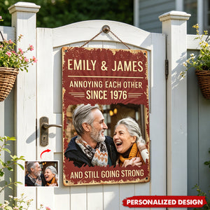 Annoying Each Other Since & Still Going Strong Custom Photo Retro Sign - Personalized Metal Sign