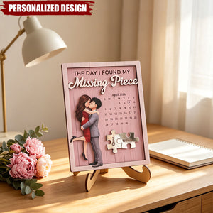 The Day I Found My Missing Piece Custom Special Date - Anniversary Gift For Her - Personalized Wooden Plaque