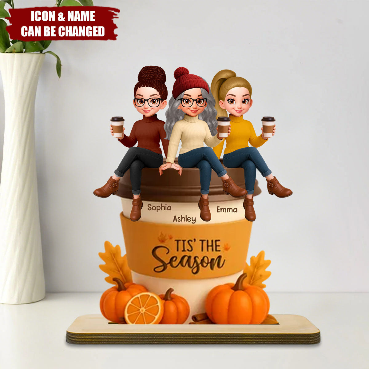 Fall Season Besties Sitting On Pumpkin Spice Latte Personalized Standing Wooden Plaque