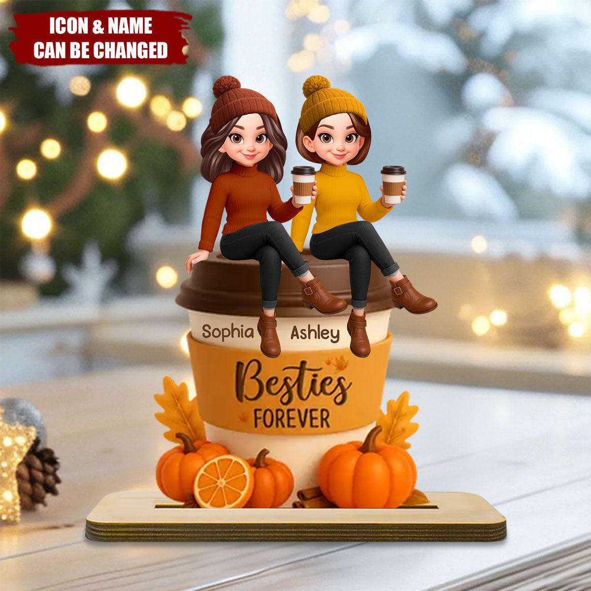 Fall Season Besties Sitting On Pumpkin Spice Latte Personalized Standing Wooden Plaque
