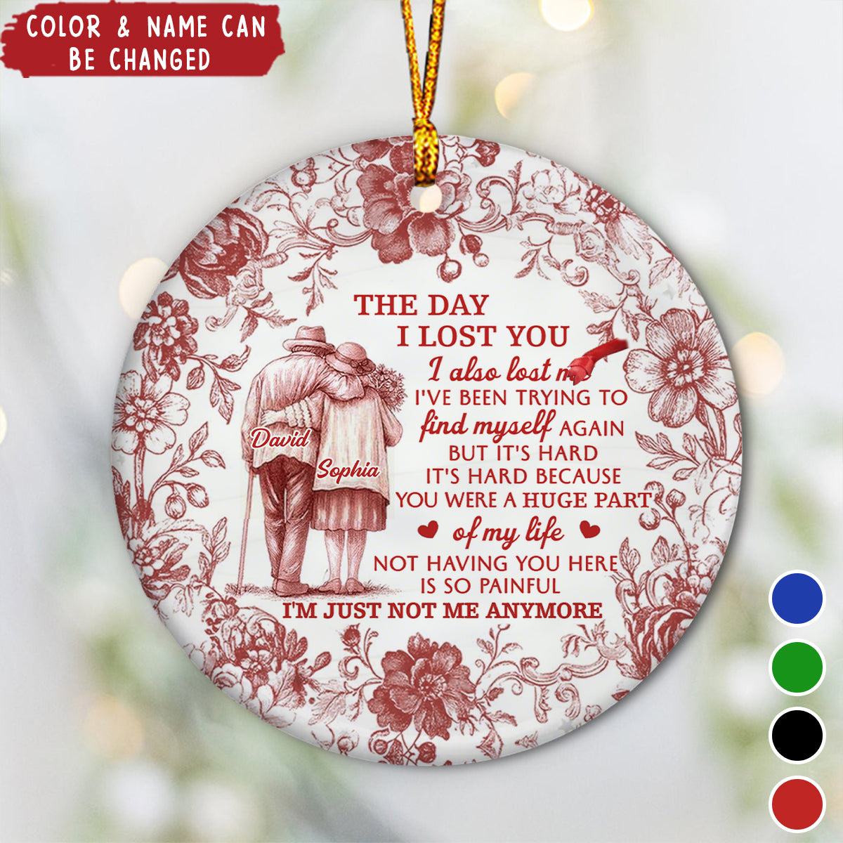 The Day I Lost You, Floral Couple Design, Custom Ceramic Ornament, Gift For Family and Loved Ones