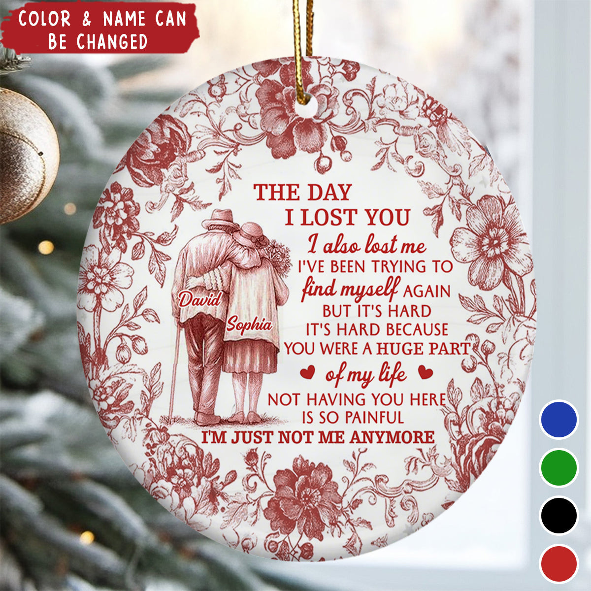 The Day I Lost You, Floral Couple Design, Custom Ceramic Ornament, Gift For Family and Loved Ones