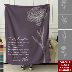 To My Daughter From Mom Custom Birth Flower - Personalized Blanket
