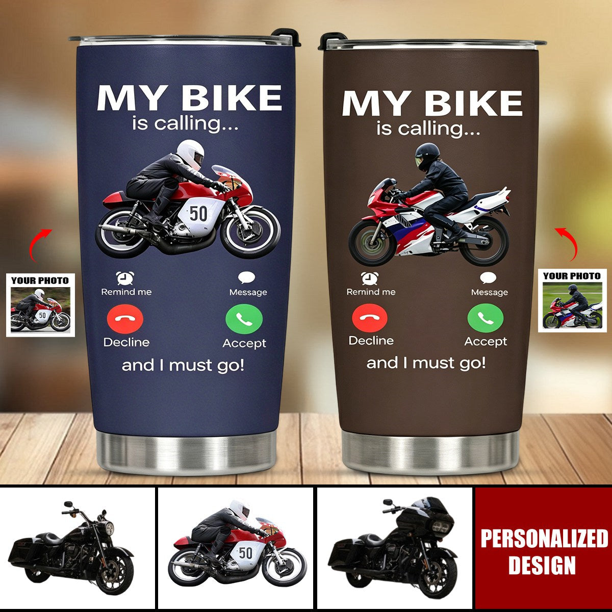 My Motorbike Is Calling Funny Biker Motorcycle Photo Tumbler - Personlized Gift For Biker, Motorcycle Lovers