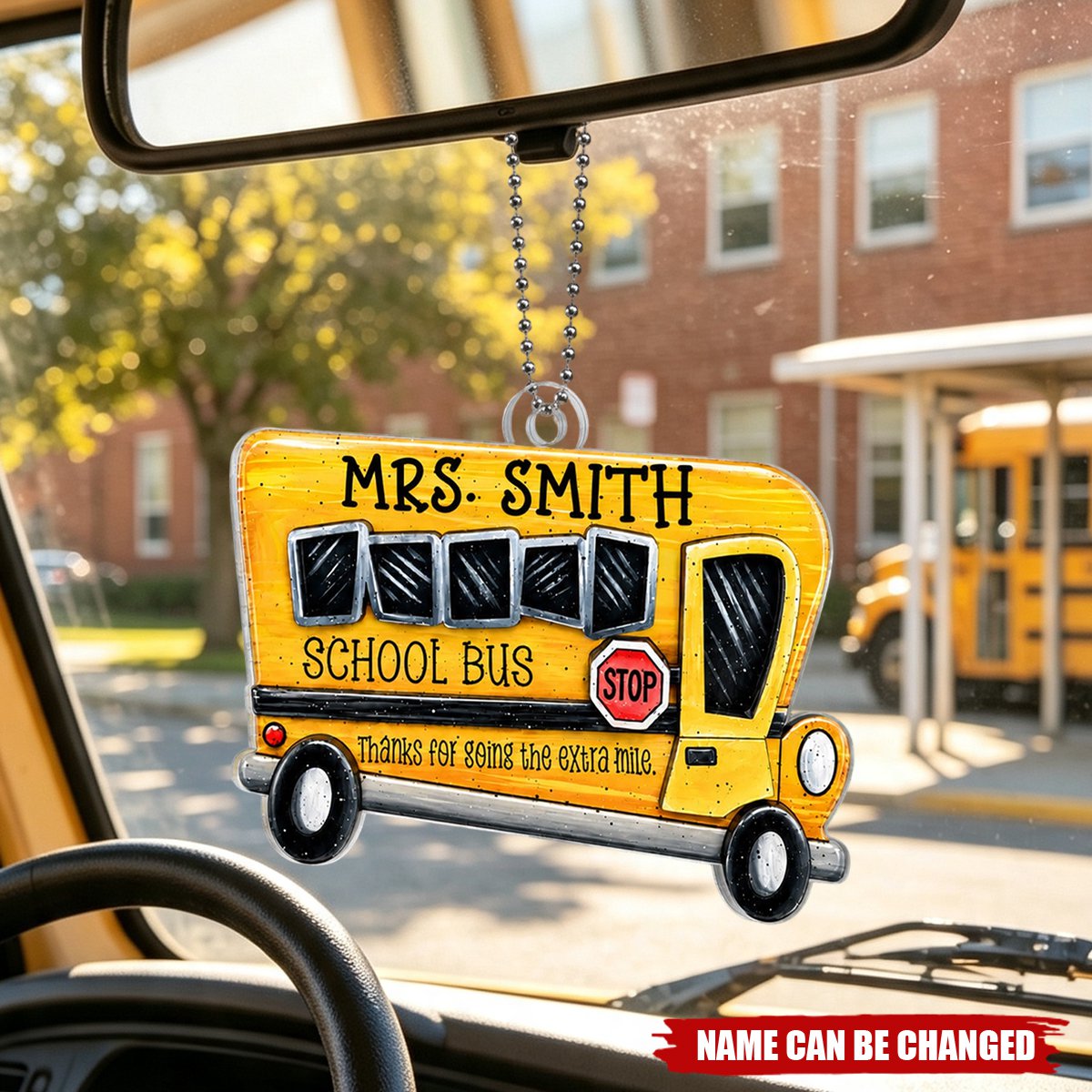 Thanks For Going The Extra Mile - Personalized Car Hanger Ornament - School Bus Staff, School Bus Driver Appreciation Gift