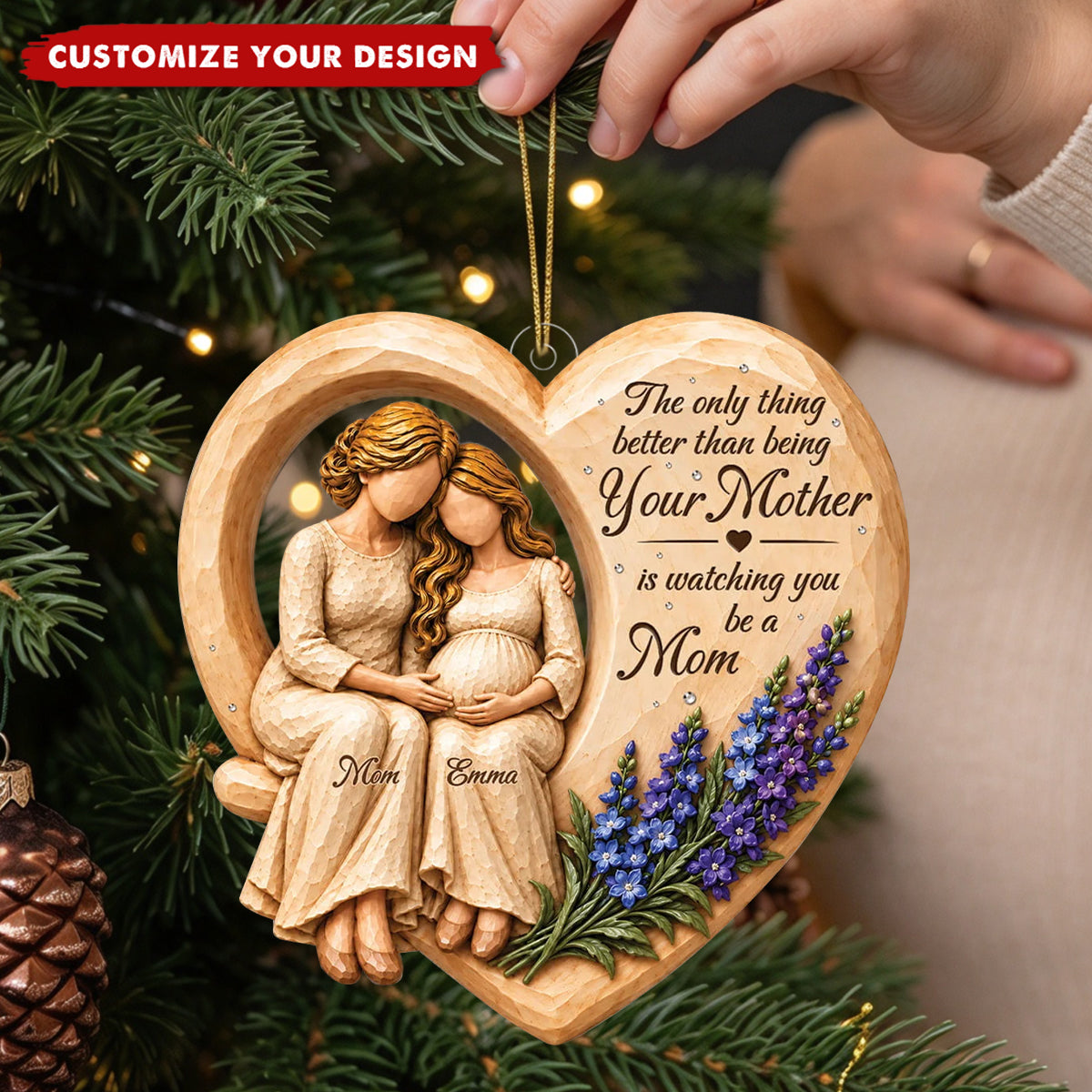 Watching You Be a Mom - Custom Ornament, Gift for Daughter
