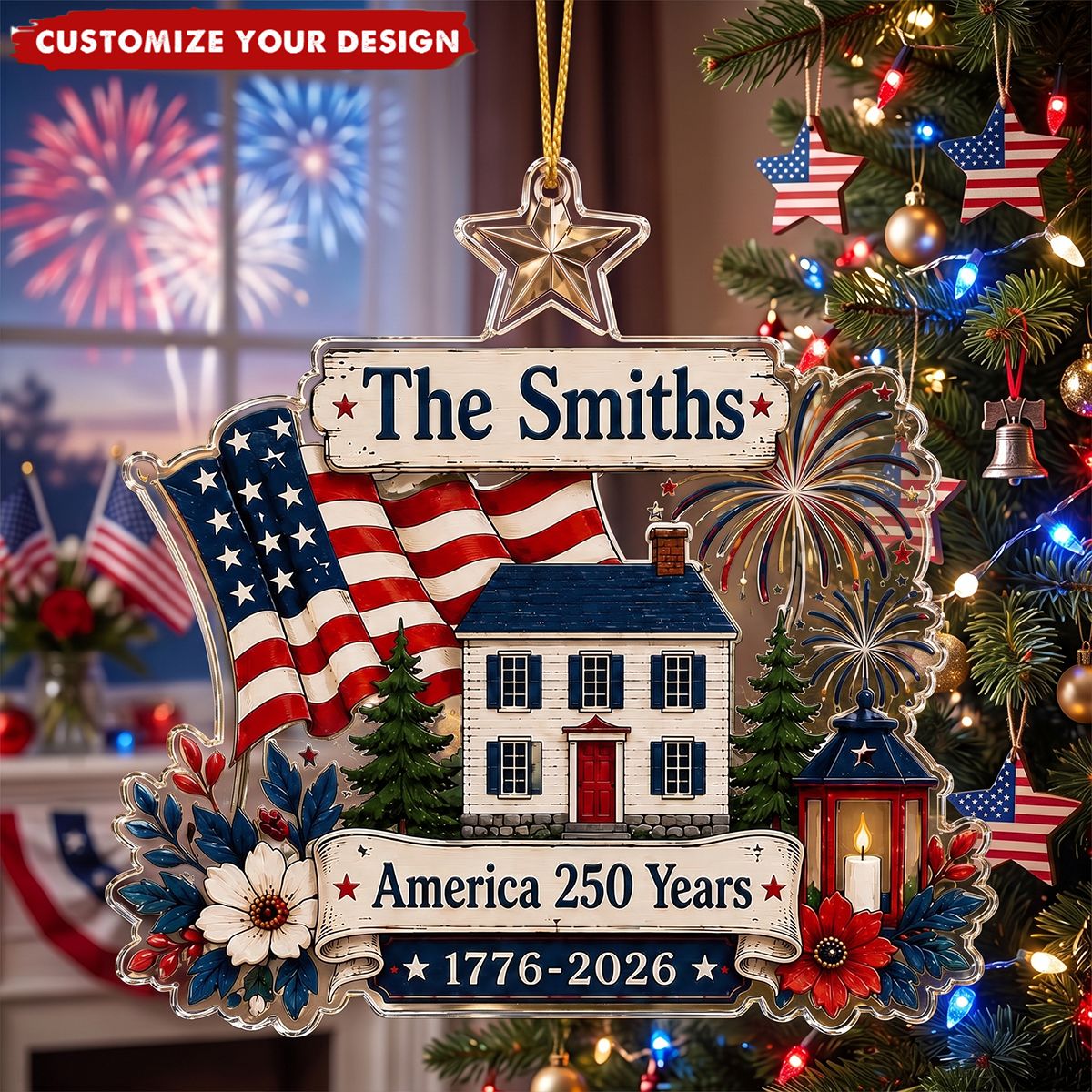 Custom Family Name Patriotic Ornament - Personalized USA 250th Anniversary Acrylic Ornament