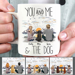 Custom Mug - Dog Lovers - You And Me & The Dog  - Personalized Mug