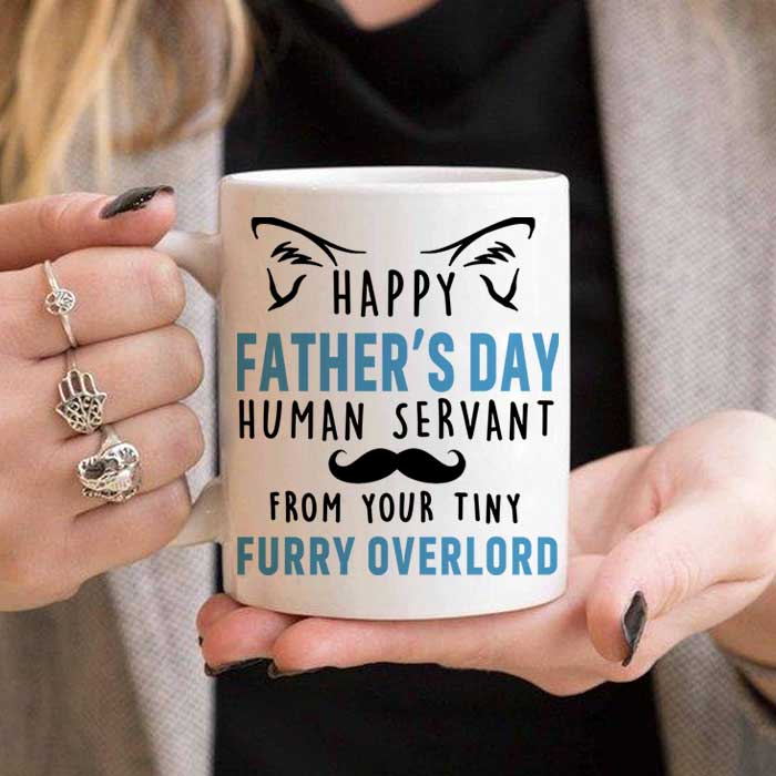 Happy Father's Day From Your Tiny Furry Overlord - Gift for Dad, Funny Personalized Cat Dad Mug