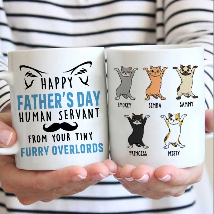 Happy Father's Day From Your Tiny Furry Overlord - Gift for Dad, Funny Personalized Cat Dad Mug