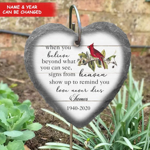 When You Believe Beyond What You Can See - Personalized Garden Slate