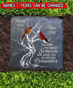 Memorial Cardinal Gift, Hard To Forget Someone Who Gave You So Much To Remember Personalized Stone