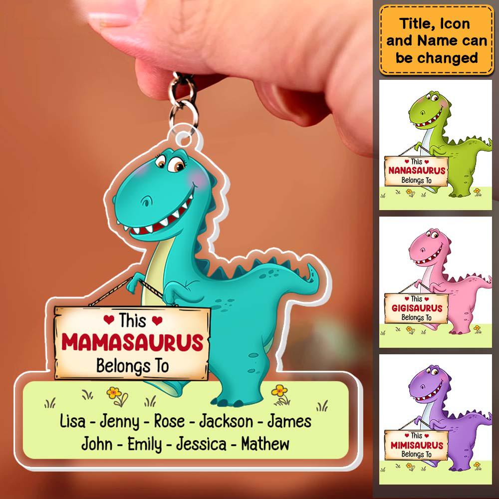 Personalized Dinosaur Mamasaurus Belongs Arcrylic Keychain