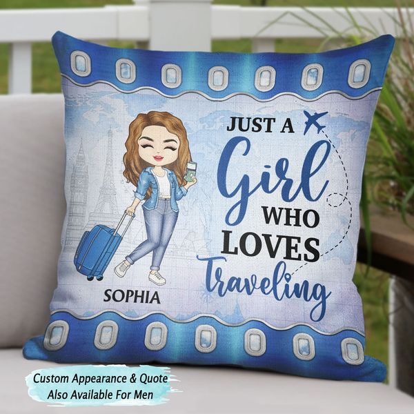 Just A Girl Who Loves Traveling - Gift For Traveling Lovers - Personalized Custom Pillowcase