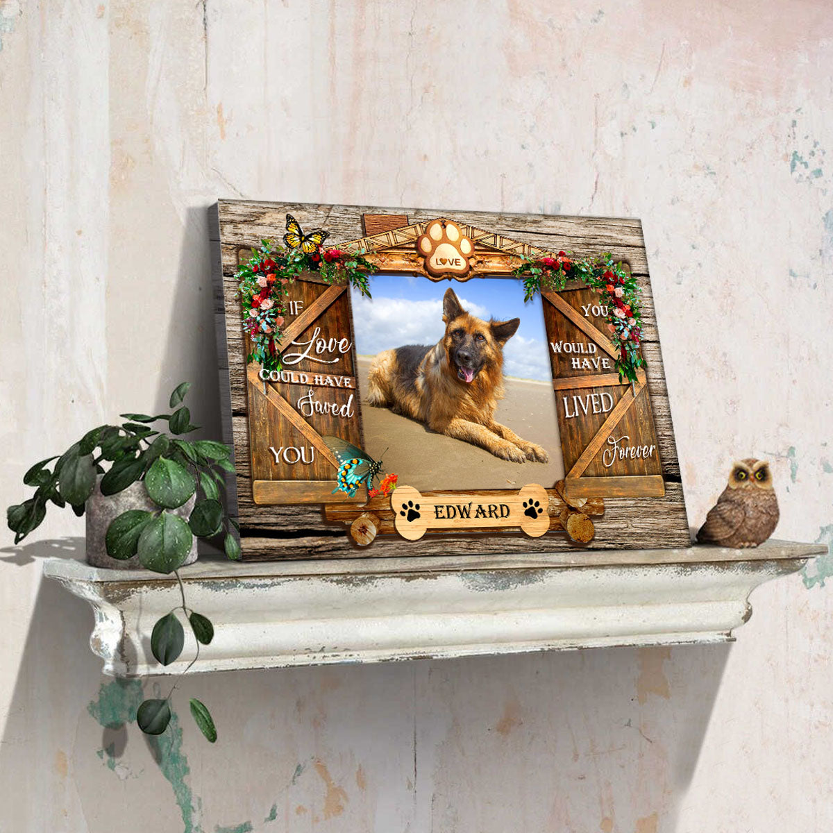 Gift For Dog Lovers Poster - Canvas, IF LOVE COULD HAVE FAVED YOU