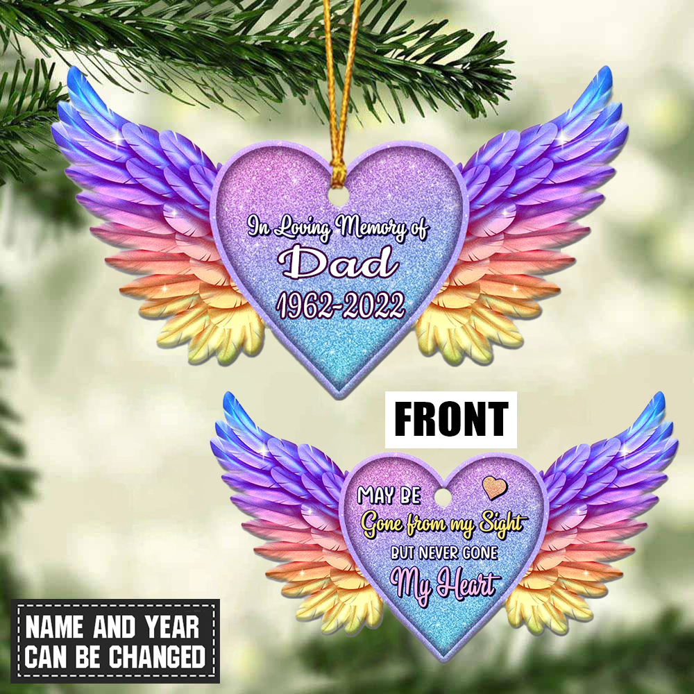 Gone Form My Sight, Never Gone My Heart - Personalized Memorial Christmas Ornament