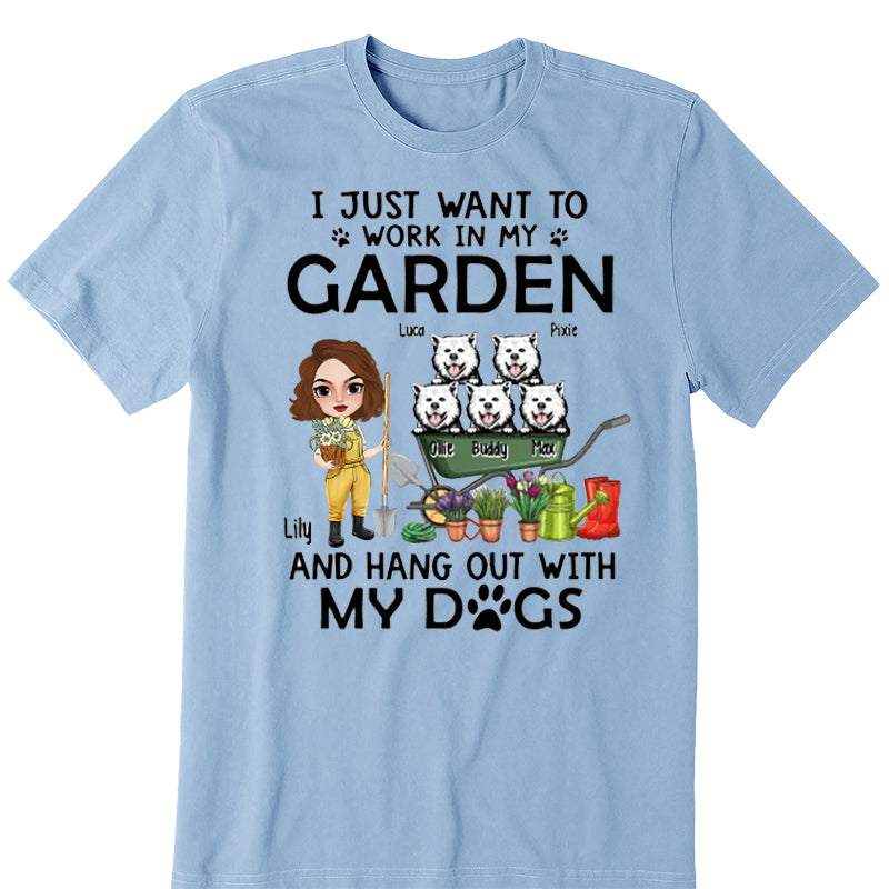 Up To 5 Dogs I Just Want To Work In My Garden - Personalized Shirt For Him, Her, Dog Lovers, Gardener