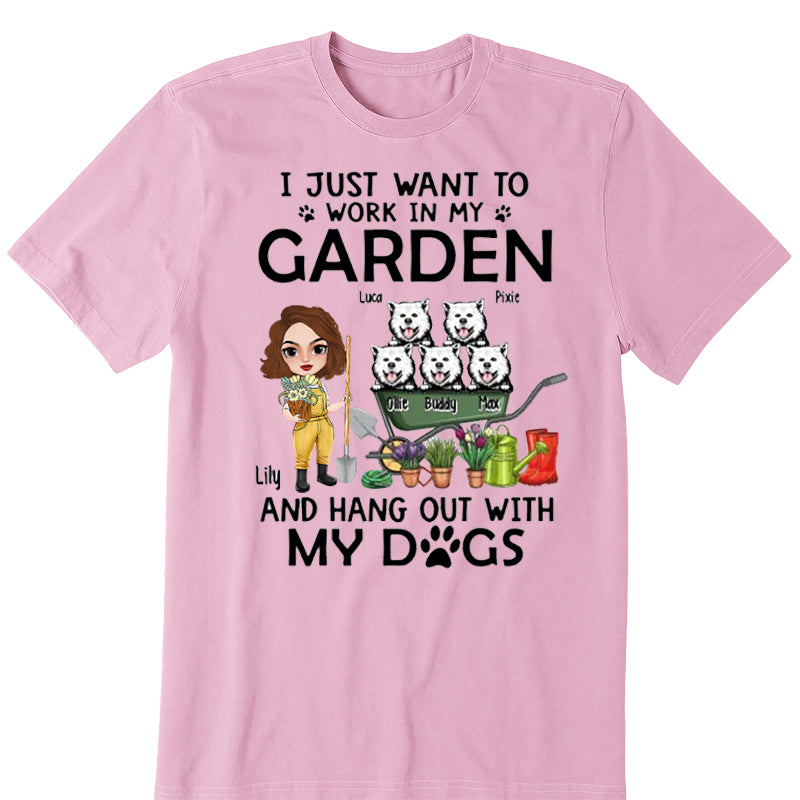 Up To 5 Dogs I Just Want To Work In My Garden - Personalized Shirt For Him, Her, Dog Lovers, Gardener