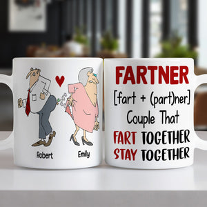 Fart Together Stay Together Personalized Couple Mug, Gift For Funny Couple