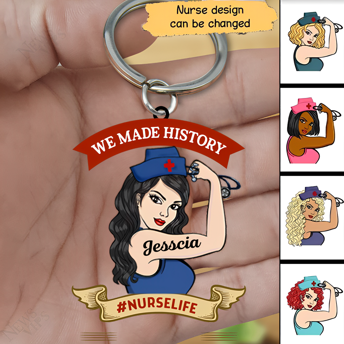 We Made History Nurse Strong Woman Personalized Acrylic Keychain