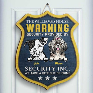 Warning - Security Provided By Our Dogs - Personalized Shaped Door Sign