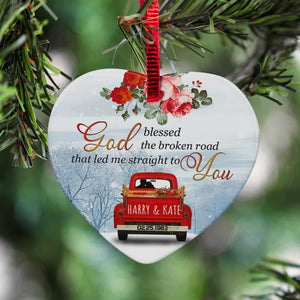 Personalized Love Couple Red Truck God Blessed The Broken Road That led me Straight to You Christmas Ornament
