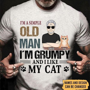 I'm A Simple Old Man I Like My Cat Personalized Shirt Gift For Cat Lover SH-01415