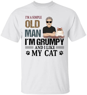 I'm A Simple Old Man I Like My Cat Personalized Shirt Gift For Cat Lover SH-01415