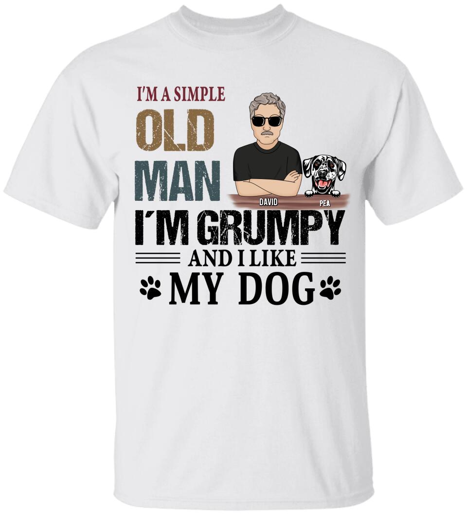 I'm A Simple Old Man I Like My Dogs Personalized Shirt Family Gift For Dog Lover SH-01459