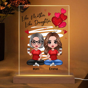 Red Hearts Like Mother Like Daughters Doll Mom And Daughters Sitting Gift For Mom Daughters Personalized Rectangle Acrylic Plaque LED Night Light