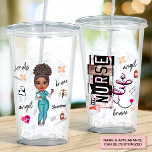 Personalized Acrylic Tumbler - Birthday, Nurse's Day Gift For Nurse, CNA, CMA, Doctor - Nurse Life Scrubs ARND0014