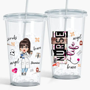 Personalized Acrylic Tumbler - Birthday, Nurse's Day Gift For Nurse, CNA, CMA, Doctor - Nurse Life Scrubs ARND0014