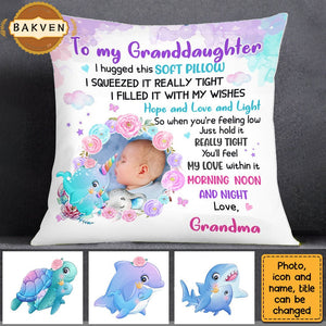 Personalized To My Granddaughter Sea Animal Photo Pillow